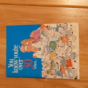Vintage "You Know you're over 30 when... Book 1988